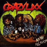 Crazy Lixx - New Religion