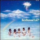 Lazy - Rock Diamond