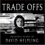 David Helpling - Trade Offs