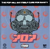 Pop Will Eat Itself - Cure For Sanity