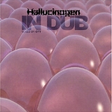 Hallucinogen - In Dub (Mixed by Ott)