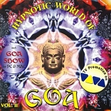 Various artists - Hypnotic World of GOA Vol.2