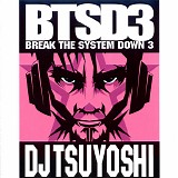 Various artists - Break The System Down 3