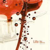 Various artists - Life Is... (Defined By DJ Eyal Y.)
