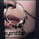 Various artists - Beyond Bollywood