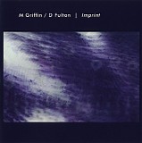 M. Griffin & Dave Fulton - Imprint