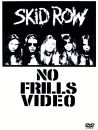 Skid Row - Oh Say Can You Scream/No Frills Video