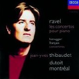 Charles Dutoit & Jean-Yves Thibaudet - Piano Concerto Left Hand, Ravel; Honegger, Francaix - Concertinos