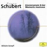 Wilhelm Kempff - Moments Musicaux, Piano Sonata D960