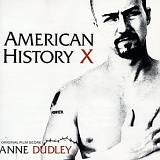 Soundtrack - American History X