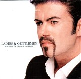 George Michael - Ladies & Gentlemen - The Best of George Michael