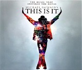 Michael Jackson - This Is It - The Music That Inspired The Movie
