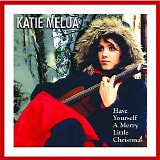 Katie Melua - Have yourself a Merry Little Christmas