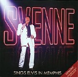 Svenne Hedlund - Svenne Sings Elvis In Memphis
