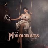 The Mummers - Tale To Tell