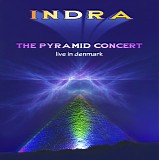 Indra - The Pyramid Concert