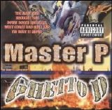 Master P - Ghetto D (Explicit)