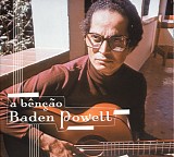 Baden Powell - A BÃªnÃ§Ã£o