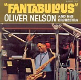 Oliver Nelson - Fantabulous