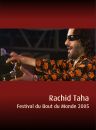 Rachid Taha - Festival Du Bout Du Monde 2005