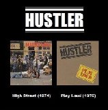 Hustler - High Street (1974) & Play Loud (1975)