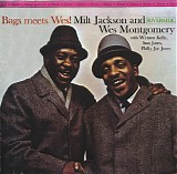 Milt Jackson and Wes Montgomery - Bags Meets Wes