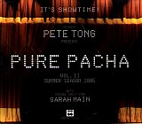 Various artists - It's Showtime! Resident Pete Tong Presents Pure Pacha Vol. II - Summer Season 2005 with Special Guest Star Sarah Main