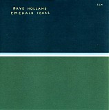 Dave Holland - Emerald Tears