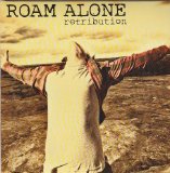 Roam Alone - Retribution
