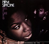 Nina Simone - Tell It like It Is - Rarities and Unreleased Recordings: 1967 - 1973