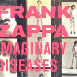 Zappa, Frank - Imaginary Diseases