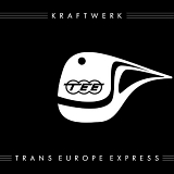 Kraftwerk - Trans-Europe Express (Remastered)