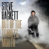Steve Hackett - Out Of The Tunnel's Mouth (Special Edition)