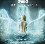 Various artists - Classic Rock Presents Prog - Prognosis 8
