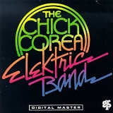 Chick Corea - The Chick Corea Elektric Band