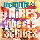 Incognito - Tribes, Vibes and Scribes