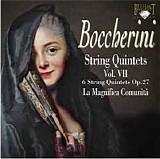 Luigi Boccherini - Six String Quintets Op. 27