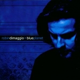 Robin Dimaggio - Blue Planet