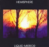 Hemisphere - Liquid Mirror