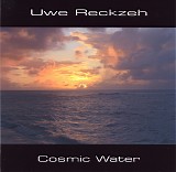 Uwe Reckzeh - Cosmic Water