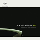 Various artists - Mercedes-Benz Mixed Tape Vol. 05