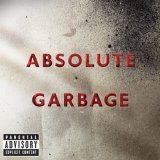 Garbage - Absolute Garbage Greatest Hits