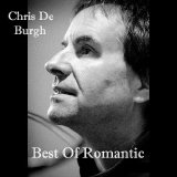 Chris De Burgh - Best Of Romantics