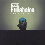 Muse - Hullabaloo Soundtrack - Cd 1