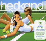 Various artists - Hed Kandi - Serve Chilled - Cd 1