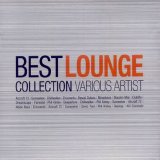Various artists - Best Lounge Collection - Cd 1