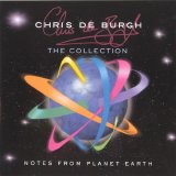 Chris De Burgh - Notes From Planet Earth - The Collection