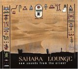 Various artists - Sahara Lounge - Cd 1