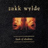 Zakk Wylde - Book Of Shadows - Cd 1