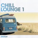 Various artists - Chill Lounge, Vol. 01 - Cd 1